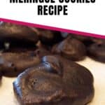 chocolate meringue cookies pin