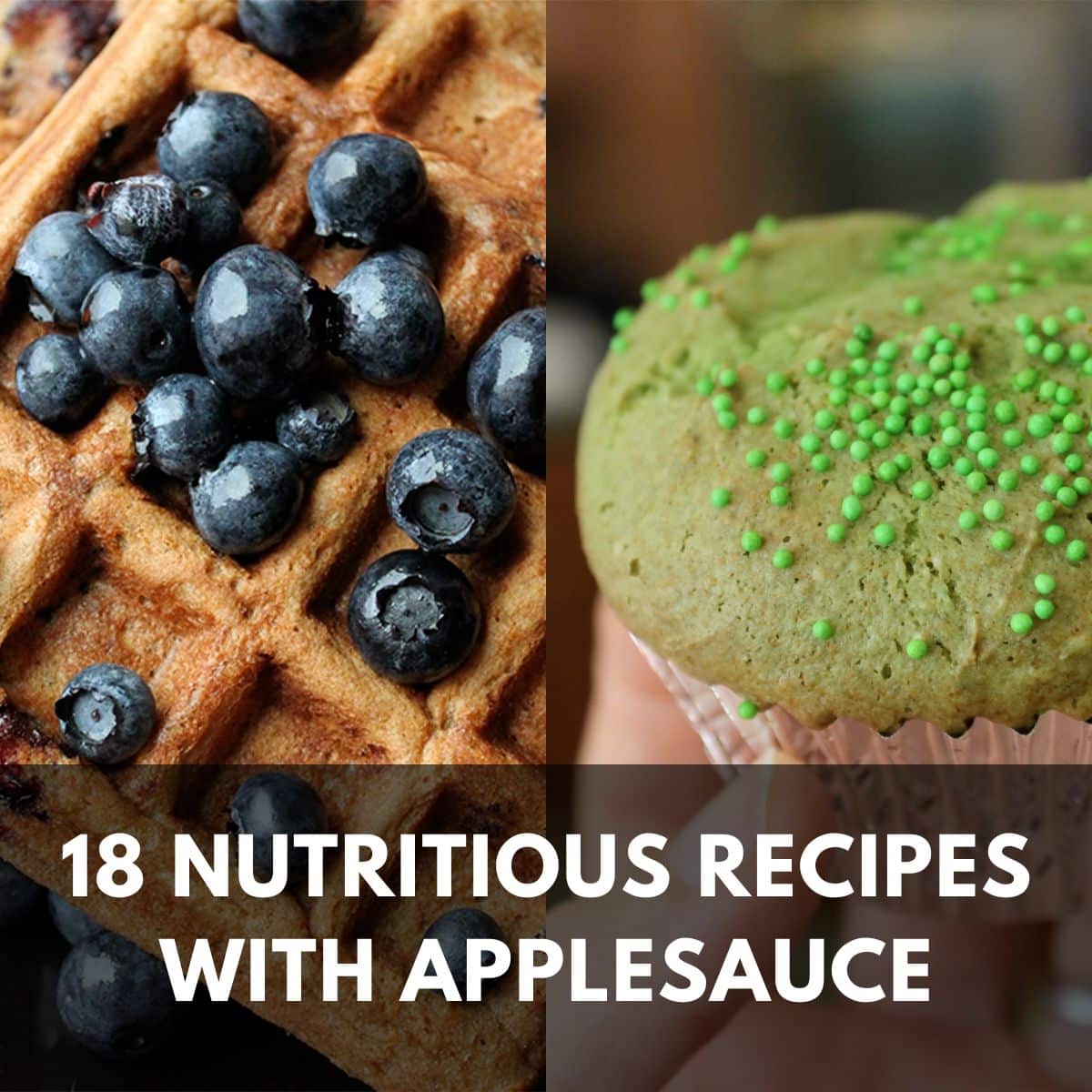 18 nutritious recipes with applesauce main