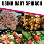 51 healthy and nutritious recipes using baby spinach pin